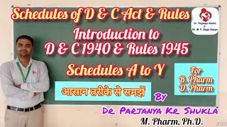 Schedules of Drug amp Cosmetic Act 1940 amp Rules 1945  Intro to D amp C Act  Pharm Jurisprudence [upl. by Imak422]