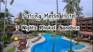 7 nights sandbox Phuket with Patong Merlin Hotelpatong patongMerlinhotelhotelinpatong [upl. by Yllil]