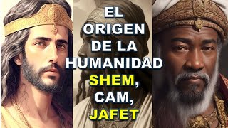 EL ORIGEN DE LA HUMANIDAD SHEM HAM AND JAPHETH  Explicación de los misterios bíblicos [upl. by Anibur]