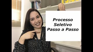 COMO FAZER UM PROCESSO SELETIVO PASSO A PASSO [upl. by Ennaecarg305]