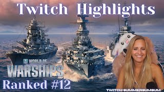 Ranked 12 World of Warships  Okt24  Twitch Highlights  Summersumsum [upl. by Ethban]