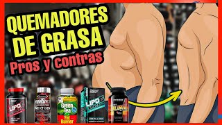 🔥LOS QUEMADORES DE GRASA🔥 ¿Sirven PROS y Contras del quemador de grasa 🤯 [upl. by Dnomad630]