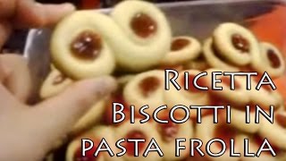 Biscotti in Pasta Frolla  Impasticciamoci con Debby [upl. by Onida]