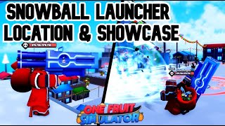 SNOWBALL LAUNCHER LOCATION amp SHOWCASE One Fruit Simulator [upl. by Azaria398]