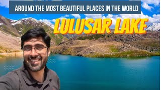 Naran to Lulusar Lake  Explore beauty of Pakistan Discover Pakistan  beautiful Lakes of Pakistan [upl. by Gavra]