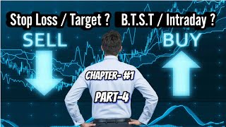 Part 4 Learn Stop Loss  Target I Intraday  BTST Delivery I technicalanalysis [upl. by Roswell190]