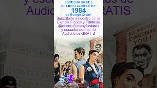 Audiolibro 1984 de George Orwell Gratis [upl. by Sension]