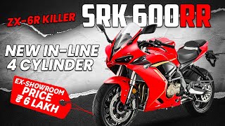 QJ Motor SRK 600rr Launch in 2023 🔥 Kawasaki ZX6r Killer Bike  SRK 600RR Launch Date in India [upl. by Brianna529]