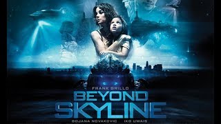 BEYOND SKYLINE science friction movie TRAILER 2017 [upl. by Lebama]