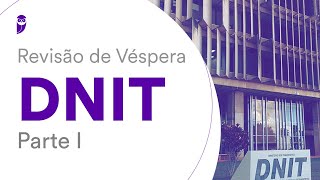 Revisão de Véspera DNIT  Parte I [upl. by Wsan]