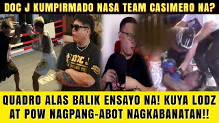 Jayson Casimero at Pow Salud Nagpang Abot Nagkabanatan ALAS Balik Ensayo Doc J sa Team Casimero na [upl. by Franklin]