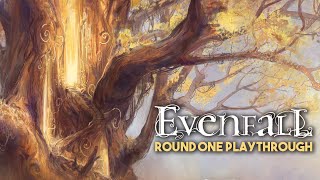 Evenfall  Round One Playthrough SEE UPDATE🧐 [upl. by Alitha]