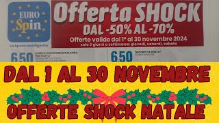 Offerte shock EUROSPIN dal 1 al 30 novembre anteprima [upl. by Skardol]