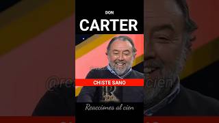 Don Carter doncarter humorchileno humor chile viral reaccionesalcien [upl. by Nilved]