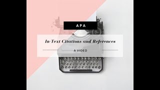 APA InText Citations and References 6th Edition [upl. by Clarine]