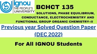 BCHCT 135 SOLVED PREVIOUS YEAR QUESTION DEC 2022  BSCG STUDENTS  IGNOU  BCHCT QUESTION PAPER [upl. by Assilav999]