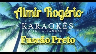 Fuscão Preto  Almir Rogério  Karaokê em HD [upl. by Calysta313]