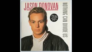 Jason Donovan  Nothing Can Divide Us 1988 HD mp3 [upl. by Holden]