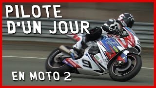 Devenir pilote dun jour en Moto2  REPORTAGE [upl. by Eveivenej295]