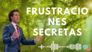 Frustraciones secretas Joel Osteen En Español FULL 2024 [upl. by Dowell]