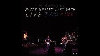 Nitty Gritty Dirt Band  Ripplin Waters nittygrittydirtband [upl. by Leuname]