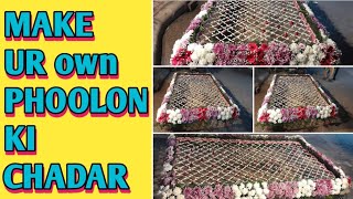 DIY Dulhan Entry Chadar  Phoolon ki Chadar [upl. by Mikiso893]