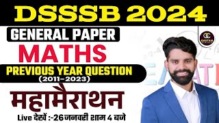 DSSSB GENERAL PAPER 2024  DSSSB GENERAL PAPER MATHS PREVIOUS YEAR QUESTIONS  HAREESH GAUTAM SIR [upl. by Haidedej]