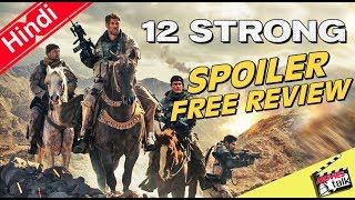 12 STRONG  Movie Spoiler Free Review Explained In Hindi [upl. by Eimmit]