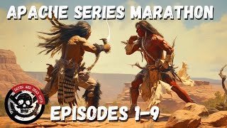 Apache Series Marathon  BRUTAL Fights with the Comanche Mexico United States and MORE [upl. by Haduhey]