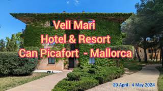 Vell Mari Hotel amp Resort Can Picafort Majorca [upl. by Nnuahs]