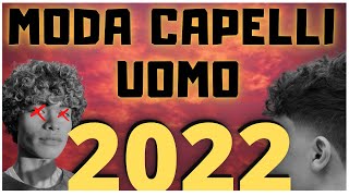 I MIGLIORI TAGLI DI CAPELLI UOMO 2022 [upl. by Sollie956]