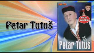 Petar Tutus  Mlad sam bio  Audio 2006 [upl. by Drol]