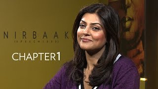 Nirbaak  Chapter 1  Sushmita Sen on Nirbaak  Srijit Mukherji  Jisshu  Anjan  Ritwik  SVF [upl. by Sheff]