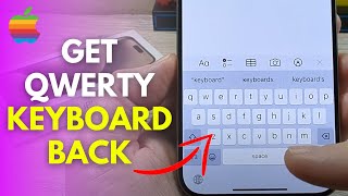 How To Get QWERTY Keyboard Back On iPhone amp iPad [upl. by Lancelot29]