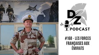 Les forces françaises aux émirats avec le Viceamiral Emmanuel Slaars [upl. by Akym827]