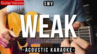 Weak  SWV  Larissa Lambert Acoustic Karaoke [upl. by Ellivro682]