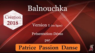 Balnouchka version 1 en ligne avec PatricePassionDanse [upl. by Malamut]