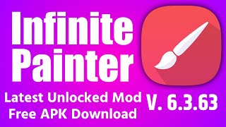 Infinite Painter Latest Unlocked full version 6363  free download premium version of Painter [upl. by Bivins]