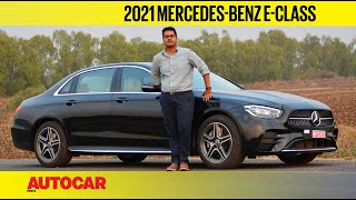 2021 MercedesBenz EClass review  Star performer  First Drive  Autocar India [upl. by Einnor]