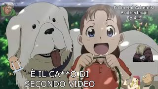 Riassunto di ode a Fullmetal Alchemist  Brotherhood Ep 0406 [upl. by Ahsilif]