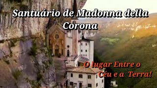 O Santuário de Madonna della Corona [upl. by Elayne]