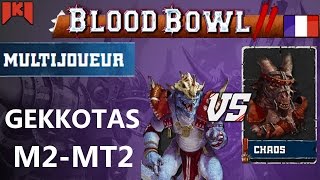 BLOOD BOWL 2 Gameplay FR – Multi HommesLézards Gekkotas M2MT2 [upl. by Cir]