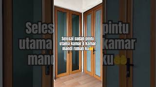 Selesai sudah pintu kamar amp kamar mandi rumah🤲 music rumahimpian drama enjoy travel hotel [upl. by Veats454]