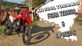 NOVA HONDA XR 300L TORNADO PREÇO E ESPECIFICAÇÕES agostosetembro 2024 [upl. by Eillime465]