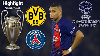 Borussia Dortmund vs Paris Saint Germain  UEFA Champions League  Highlight Match [upl. by Nadabb]