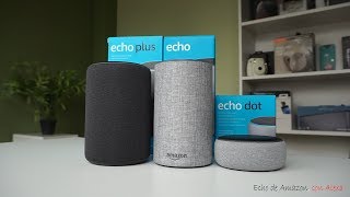 Amazon Echo Echo Plus y Echo Dot  review en español [upl. by Koby]