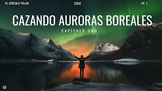 ¿Atraparemos AURORAS BOREALES en el Yukón ¡Aventura Polar  Cap 1 [upl. by Canter328]