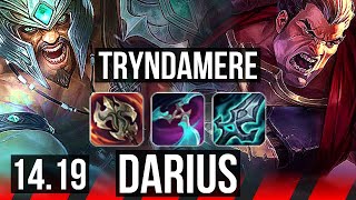 TRYNDAMERE TOP IS FANTASTIC AND HERES WHY 1V5 WITH EASE  S14 Tryndamere TOP Gameplay Guide [upl. by Ardnua716]