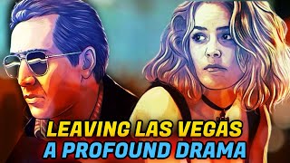 Leaving Las Vegas 1995 Full Review [upl. by Nodnnarb]