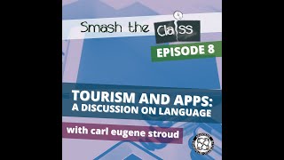 audio Smash the Class 8 Tourism and Apps – A Discussion on Language [upl. by Sieber96]